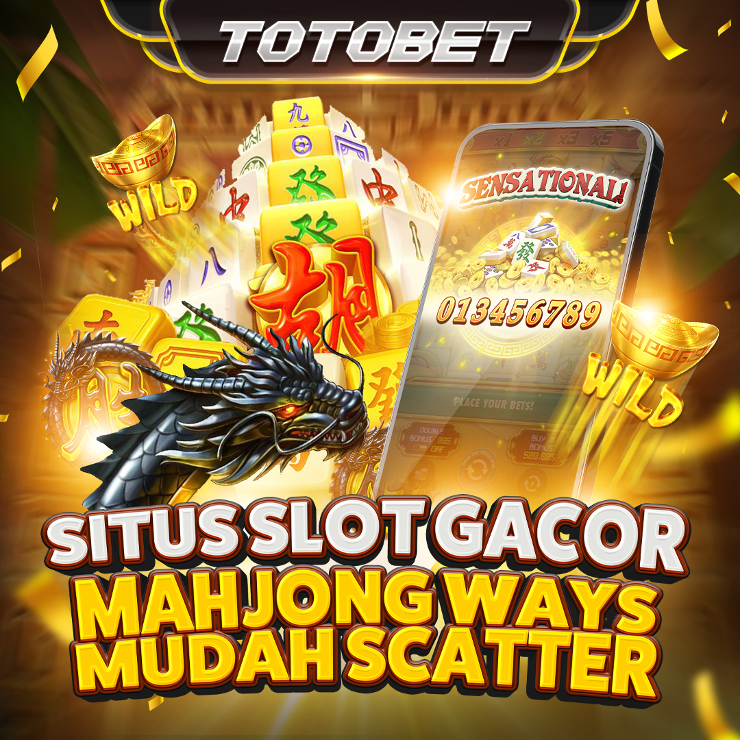 Totobet: Situs Slot Mahjong Ways Mudah Dapat Scatter image 1